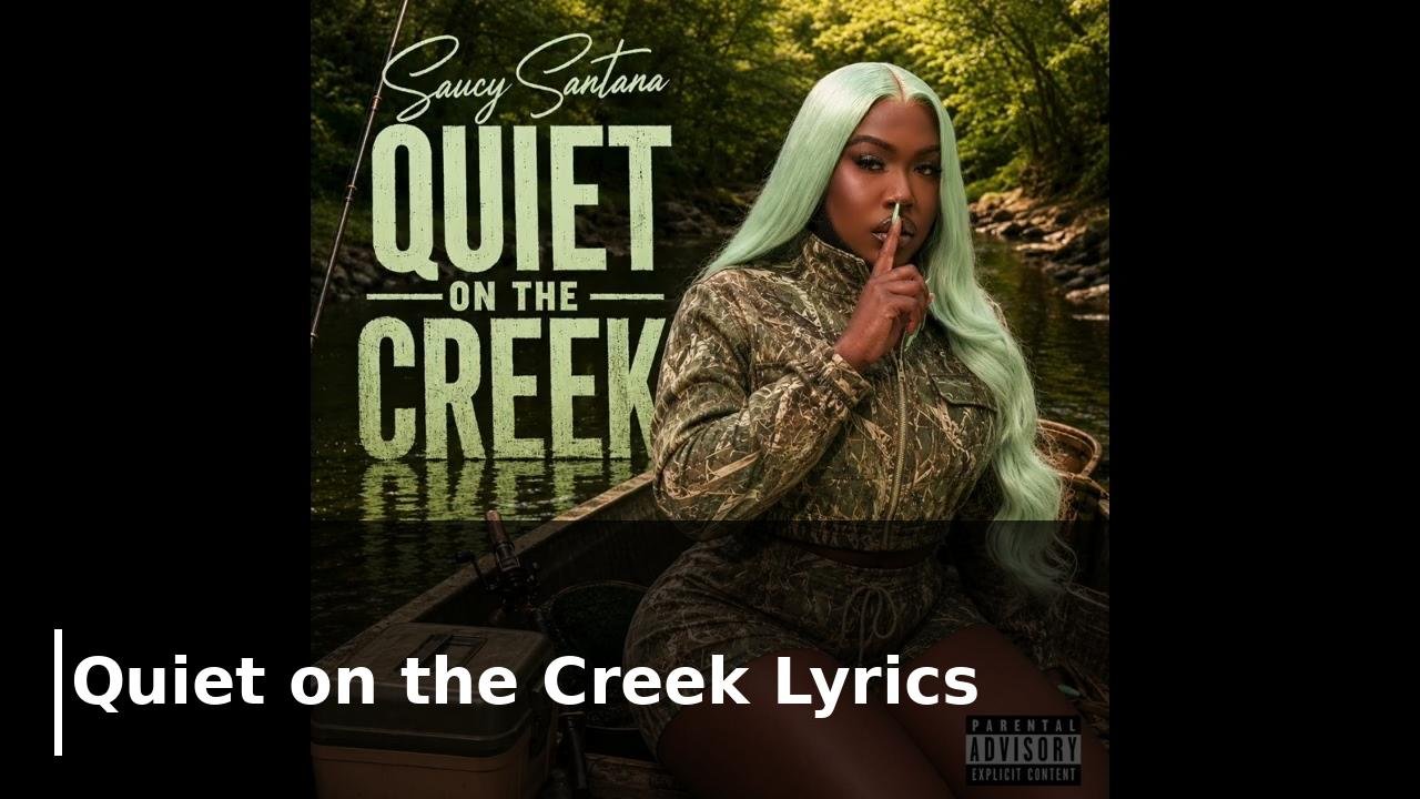 Quiet on the Creek